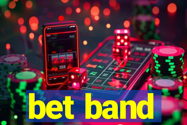bet band
